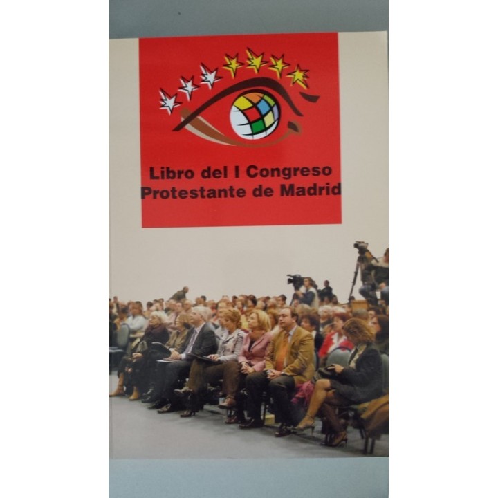 LIBRO DEL I CONGRESO PROTESTANTE DE MADRID